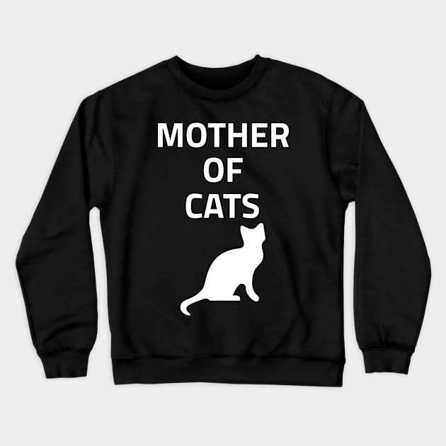 Mother Of Cats - Funny Cat Mom Crewneck Sweatshirt by fromherotozero